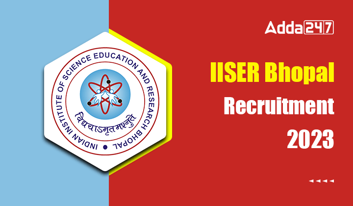 Iiser Bhopal Recruitment Last Day To Apply Online For Various