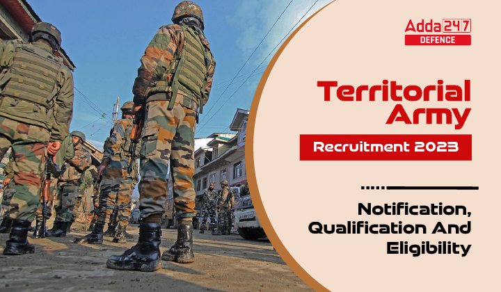 Territorial Army Recruitment For Officers Last Date To Apply