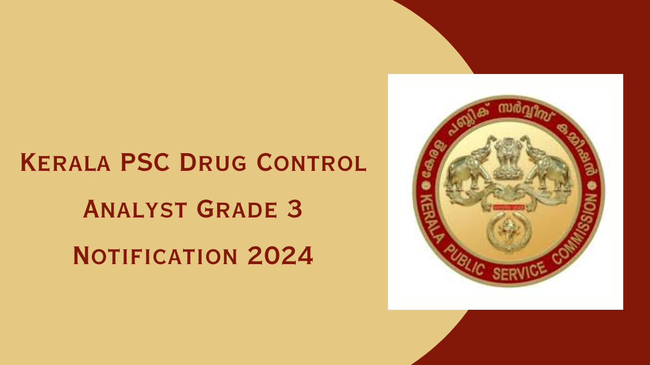 Kerala Psc Drug Control Analyst Grade Exam Date Hall Ticket Exams