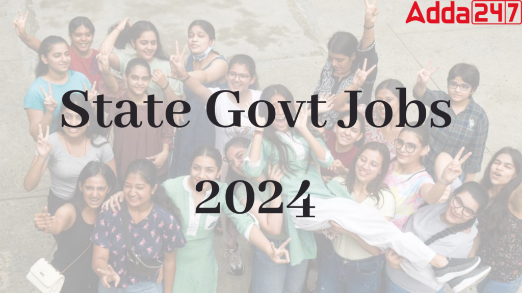 State Govt Jobs 2024