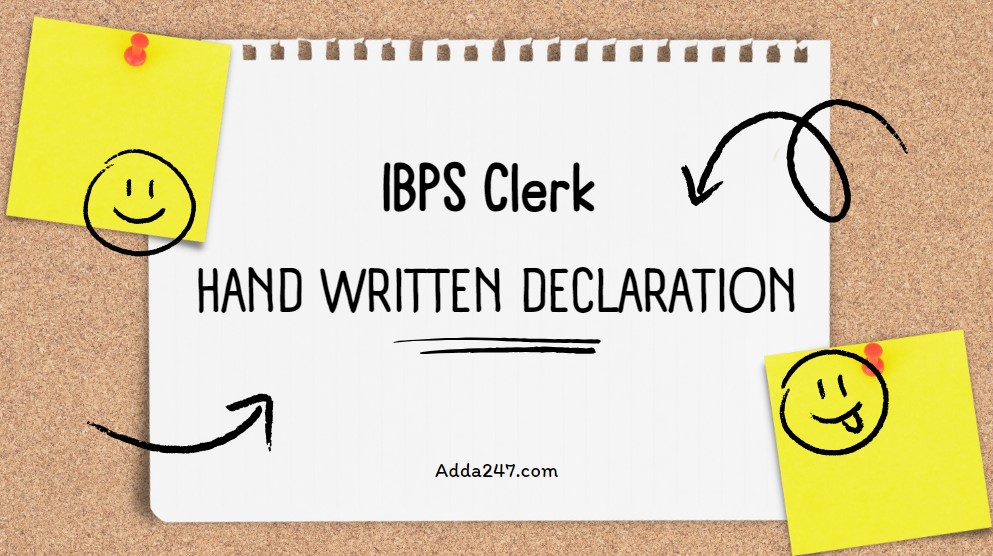 Ibps Clerk Hand Written Declaration 2024 Check Sample Format Size 