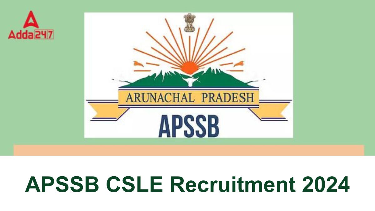 APSSB CSLE Recruitment 2024 Out for 452 Vacancies, Apply Link Active