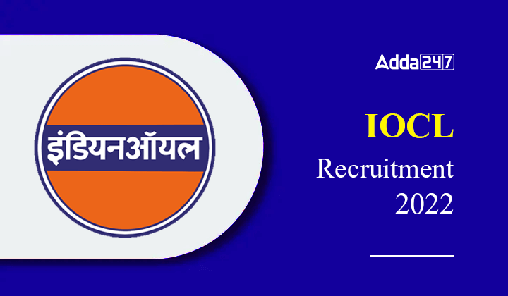 Iocl Recruitment Last Date To Apply For Apprentice Vacancies Engineering Jobs