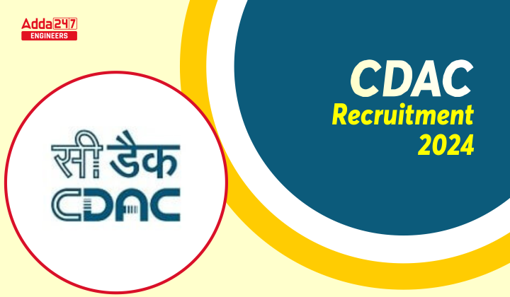 CDAC Recruitment 2024, Last Date To Apply Online For 59 Various Posts