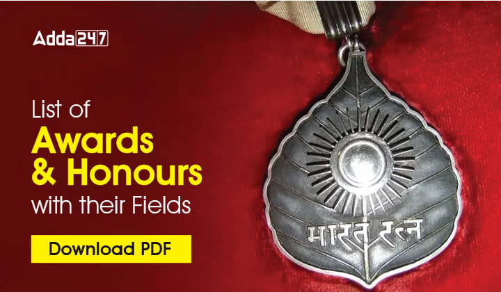 List of Awards and Honours with their Fields, Download PDF-01