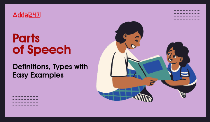 Parts of speech Definitions, Types with Easy Examples-01