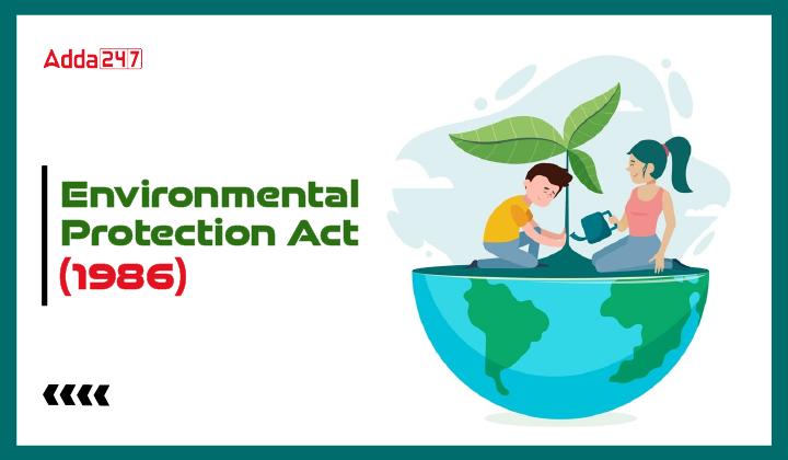 essay on environmental protection act 1986