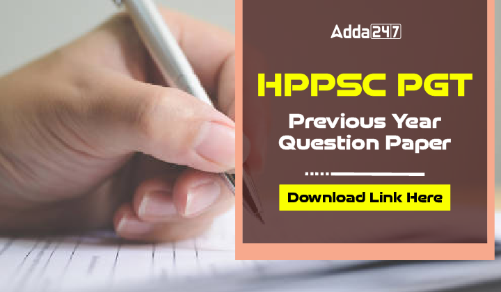 HPPSC PGT Previous Year Question Paper, Download Link Here