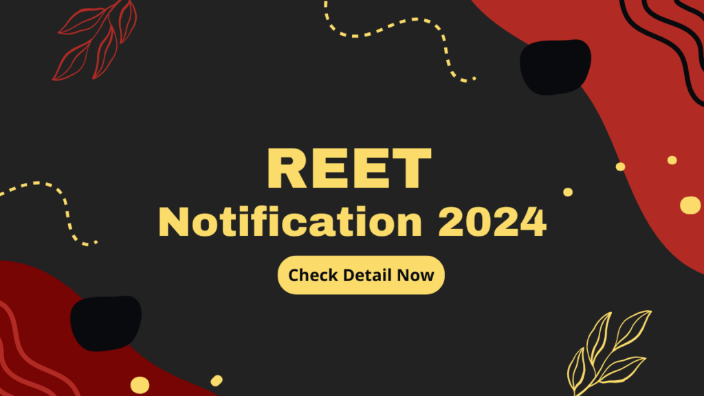 REET 2024 Notification, Age Limit and Qualification_2.1