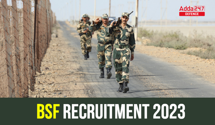 BSF Recruitment 2023, Apply For 166 Vacancies