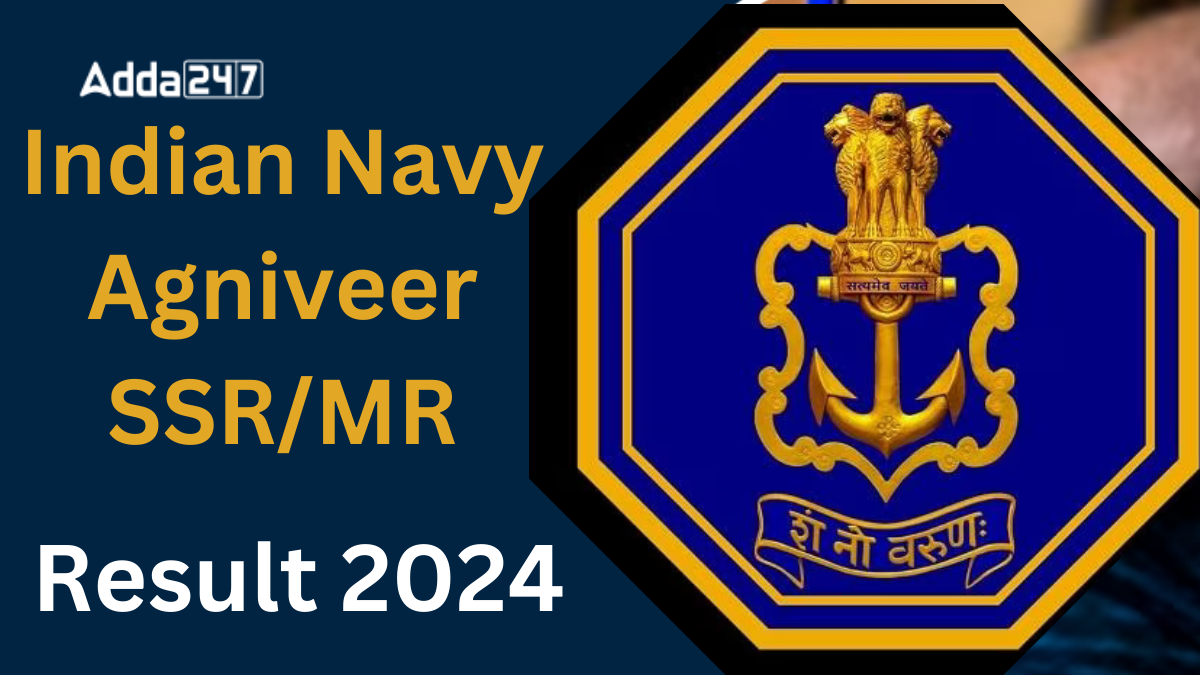 Indian Navy Agniveer Result Release Date For Ssr And Mr