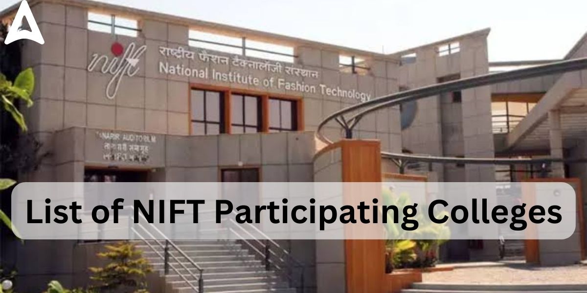 NIFT Participating Colleges