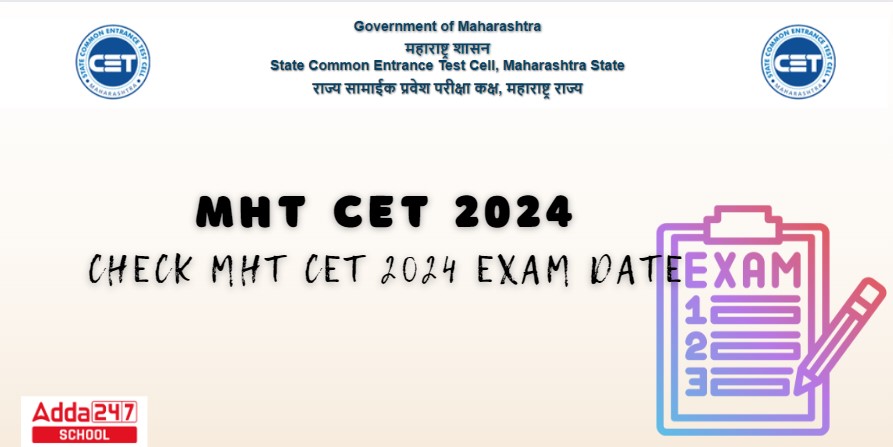 Mht Cet 2024 Exam Date Out Check Registration Dates Eligibility And Fees 8629