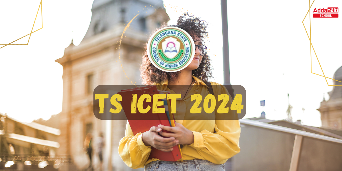 TS ICET 2024 Exam Date, Notification, Application Form Out