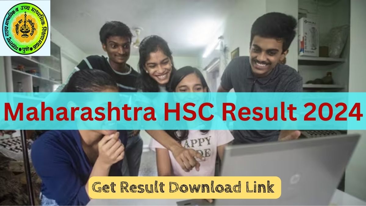 Maharashtra HSC Result 2024 Out, Get MSBSHSE 12th Marksheet link