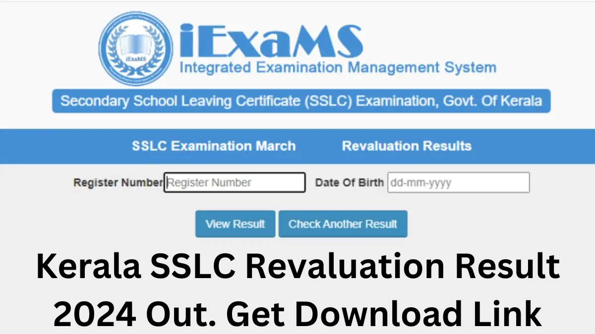 SSLC Revaluation Result 2024 Kerala Out, Get Direct Link sslcexam