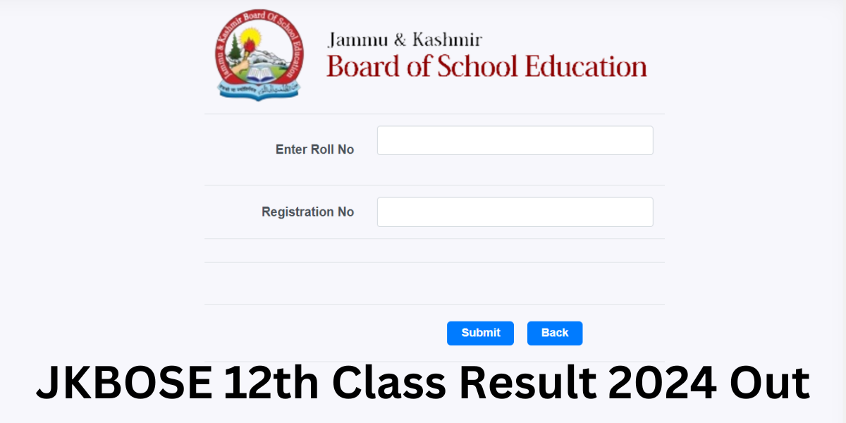 JKBOSE 12th Result 2024 Out, Check Online by Name and Roll Number