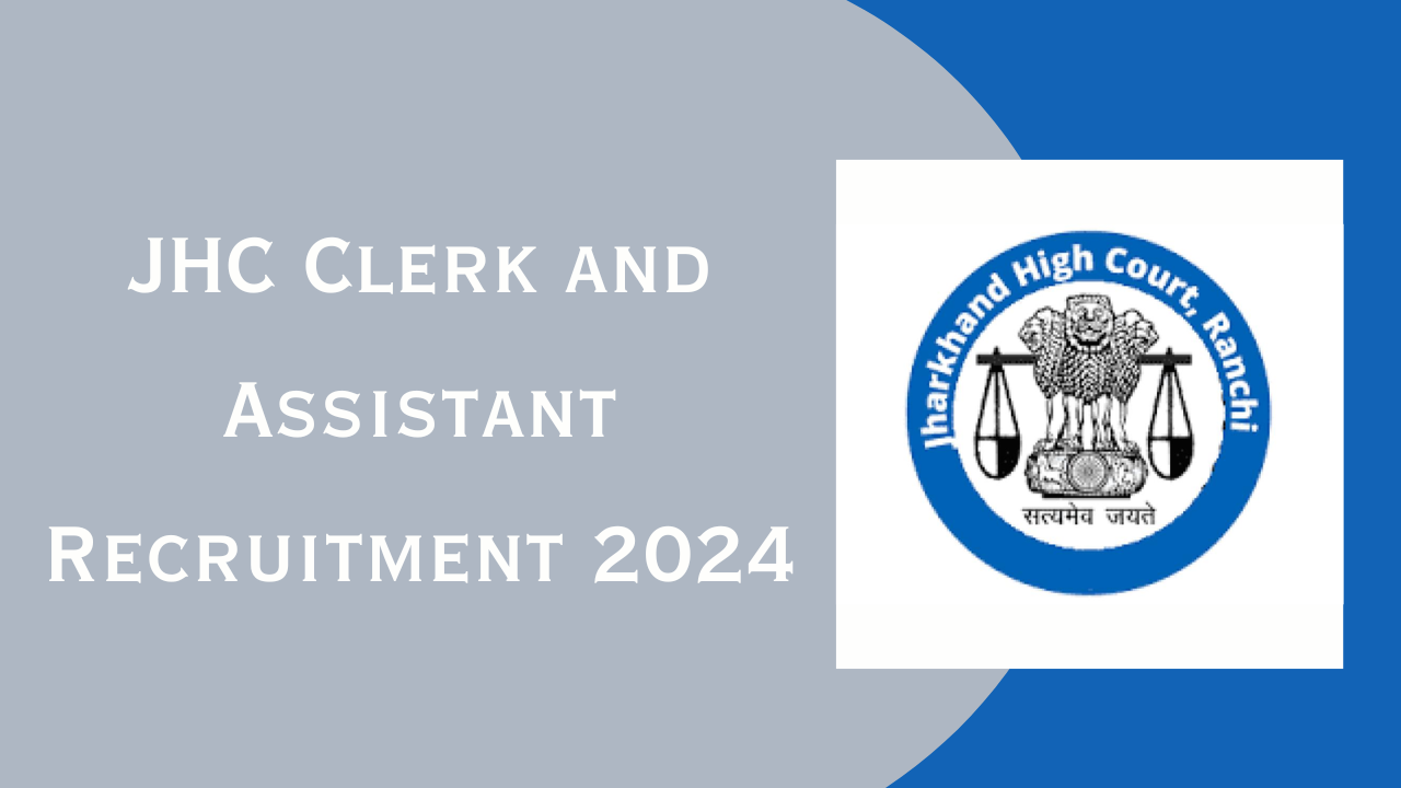 Jharkhand High Court Exam Date 2024 for 410 Clerk and Assistant Vacancy ...