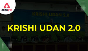 Krishi UDAN 2.0 UPSC