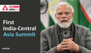 First India-Central Asia Summit UPSC