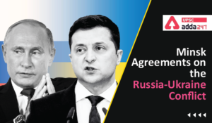 Russia-Ukraine Conflict UPSC
