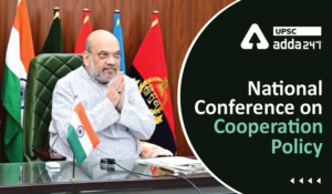 National Conference on Cooperation Policy UPSC