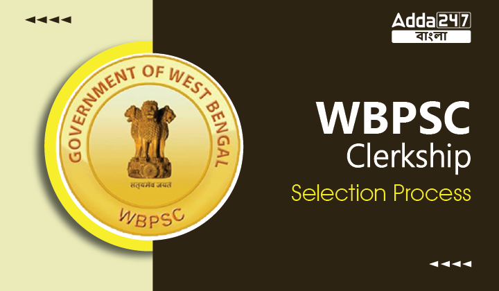 Wbpsc Clerkship Selection Process Check Details Here