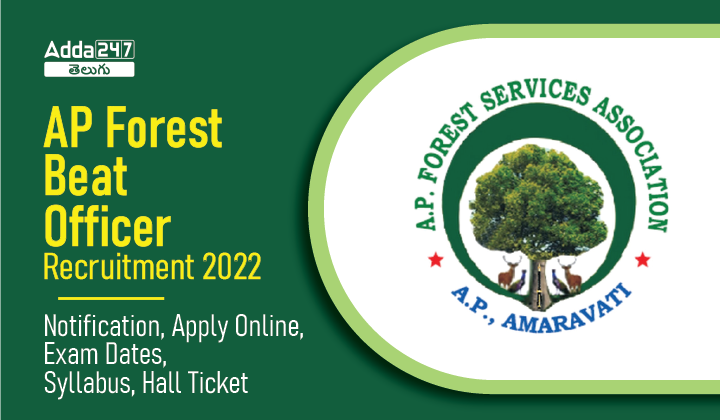 AP Forest Beat Officer Recruitment 2022 Notification, Apply Online, Exam Dates, Syllabus, Hall Ticket-01