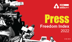 Press Freedom Index 2022 UPSC