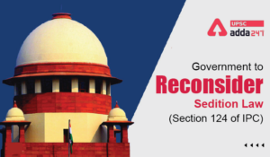 Sedition Law (Section 124 of IPC) UPSC