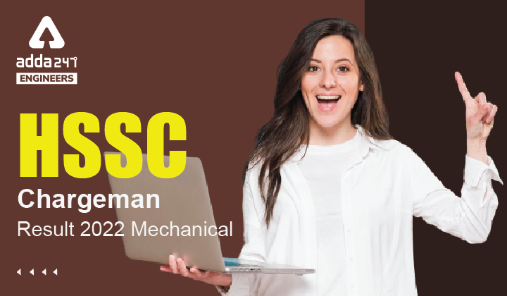 HSSC Chargeman Result 2022 Mechanical