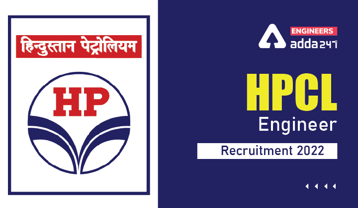 HPCL Recruitment 2022 Apply Online For 262 HPCL Vacancies Engineering Jobs